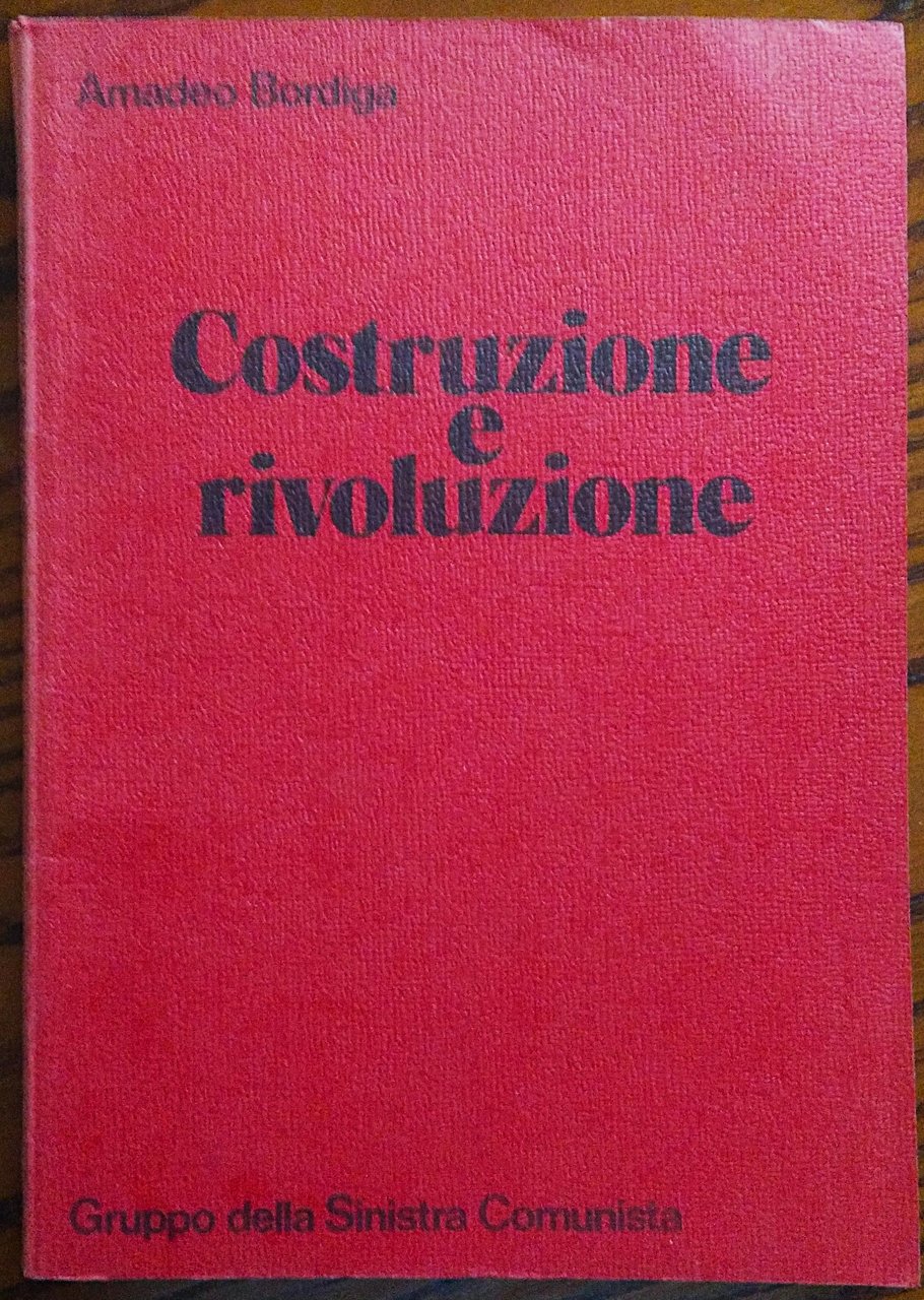 Costruzione e rivoluzione.