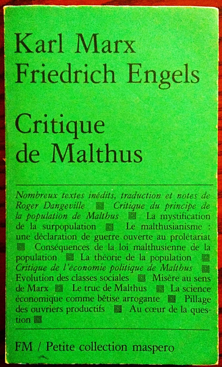 Critique de Malthus. Introduction, traduction et notes de Roger Dangeville.