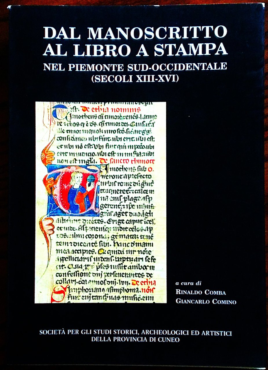DAL MANOSCRITTO AL LIBRO A STAMPA NEL PIEMONTE SUD-OCCIDENTALE (Secoli …