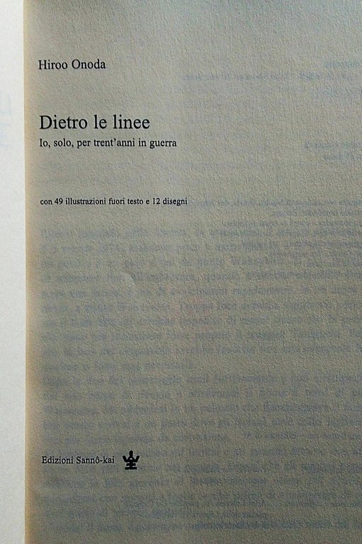 Dietro le linee. Io, solo, per trent'anni in guerra. | Immagine Gallery 2