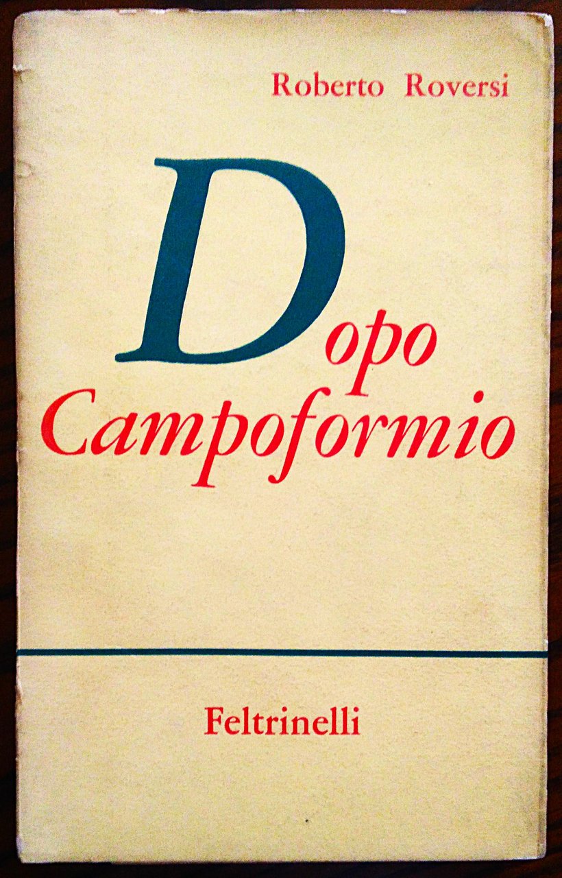Dopo Campoformio. Poemetti.