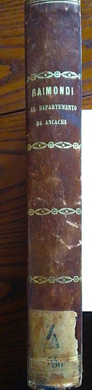 El departamento de Ancachs y sus riquesaz minerales. Publicado por …