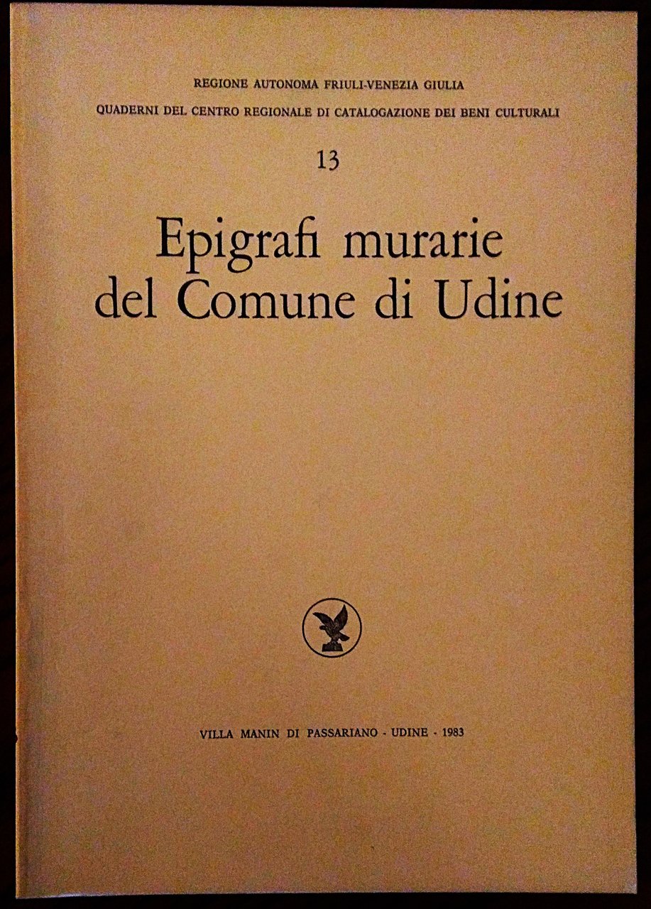 Epigrafi murarie del Comune di Udine.