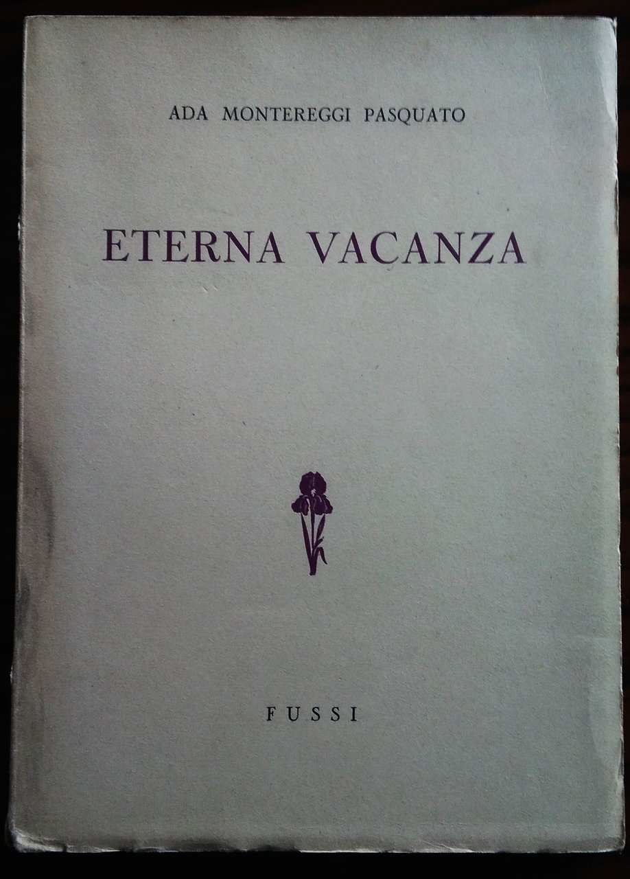 Eterna vacanza.