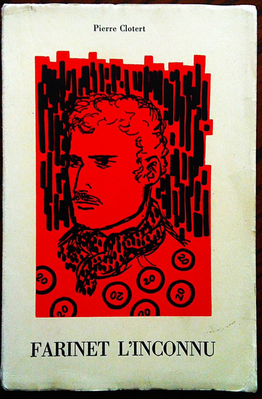 Farinet l'inconnu.