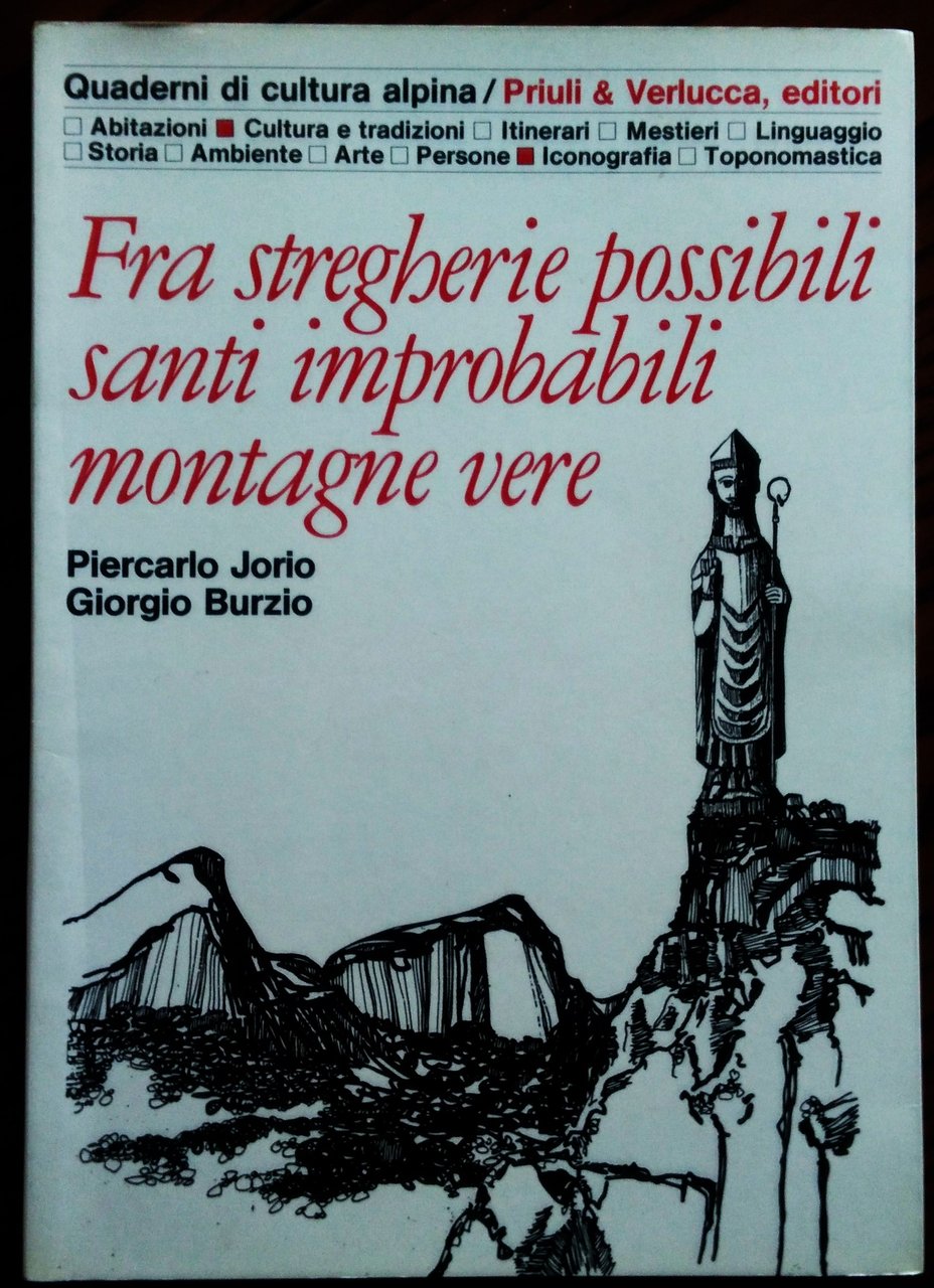Fra stregherie possibili santi improbabili montagne vere.