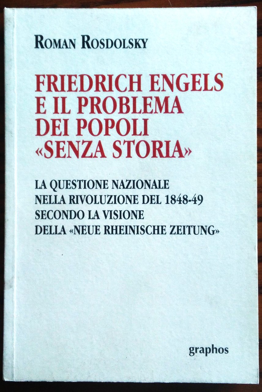 Friedrich Engels e il problema dei popoli "senza storia". La …