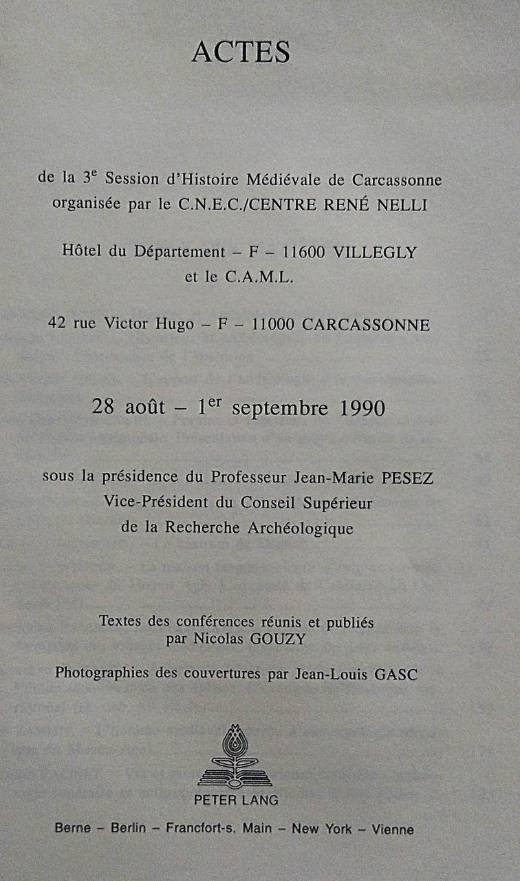 Historiens et Archeologues. Actes de la 3° session d'histoire medievale …