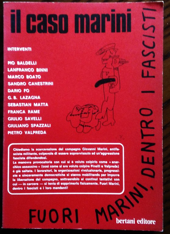 Il Caso Marini. Fuori Marini dentro i fascisti. A cura di Soccorso Rosso Mlitante. Cronologia storica, lettere, poesie, testimonianze.