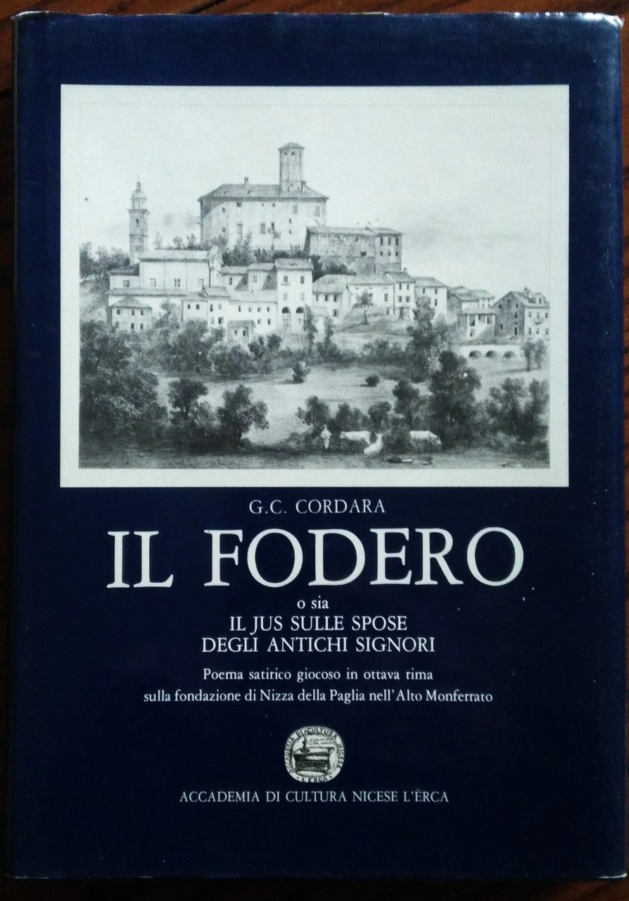 Il fodero o sia Il jus sulle spose degli antichi …