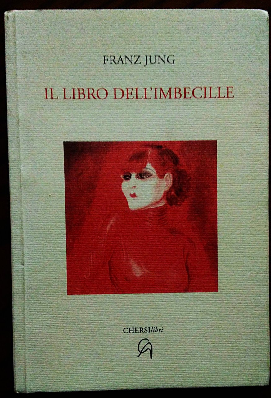 Il libro dell'imbecille.