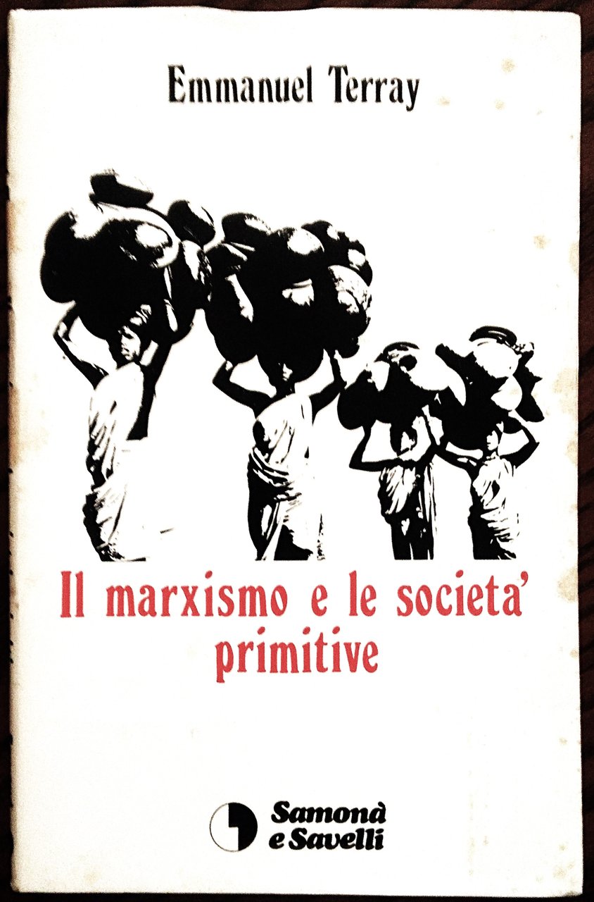 Il marxismo e le società primitive.