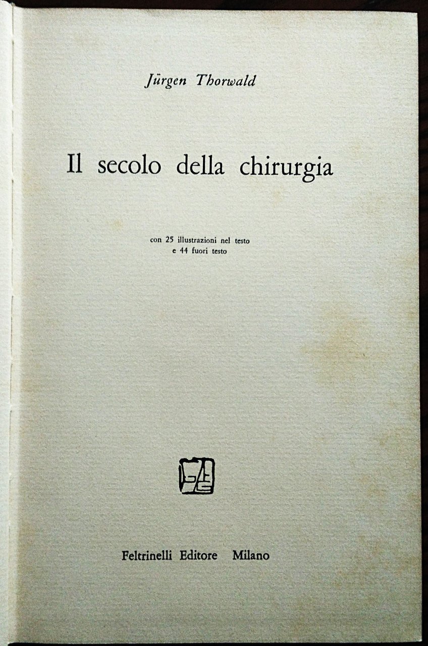 Il secolo della chirurgia.
