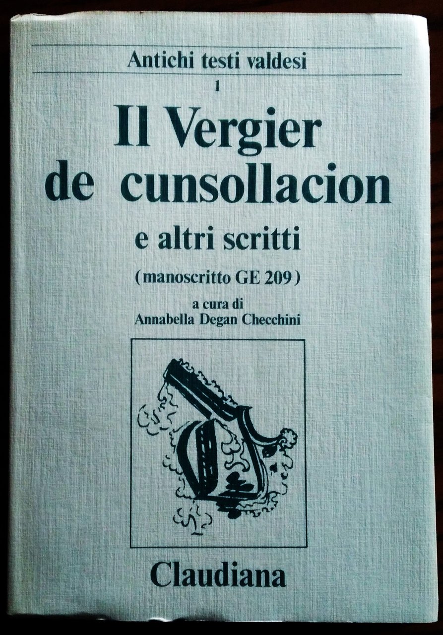 Il Vergier de cunsollacion e altri scritti (manoscritto Ge 209). …