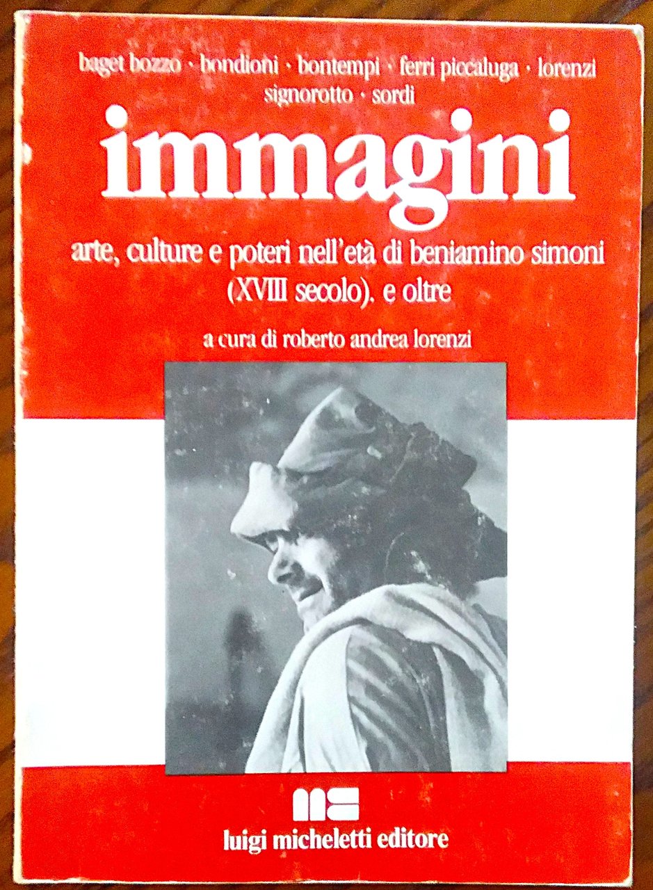 Immagini. Arte, culture e poteri nell'età di Beniamino Simoni (XVIII …