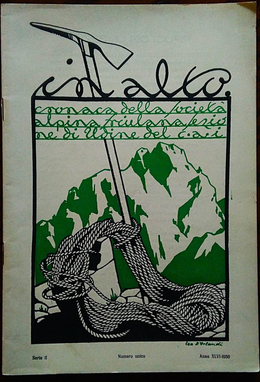 IN ALTO. Cronaca semestrale della Società Alpina Friulana Sez. di …