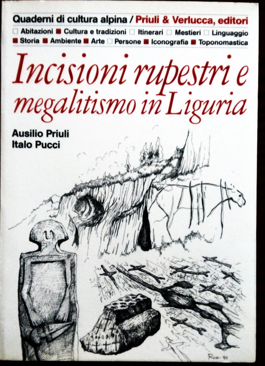 Incisioni rupestri e megalitismo in Liguria.