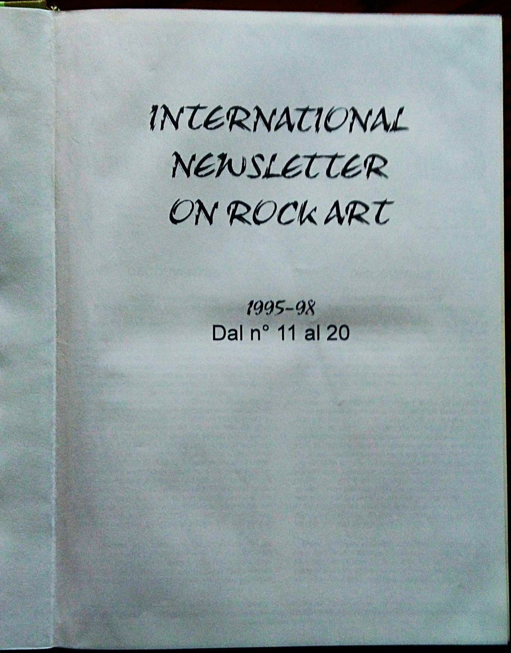 International Newsletter On Rock Art. Responsable de la publication Dr. …