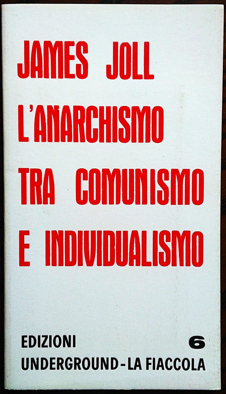L'anarchismo tra comunismo e individualismo.