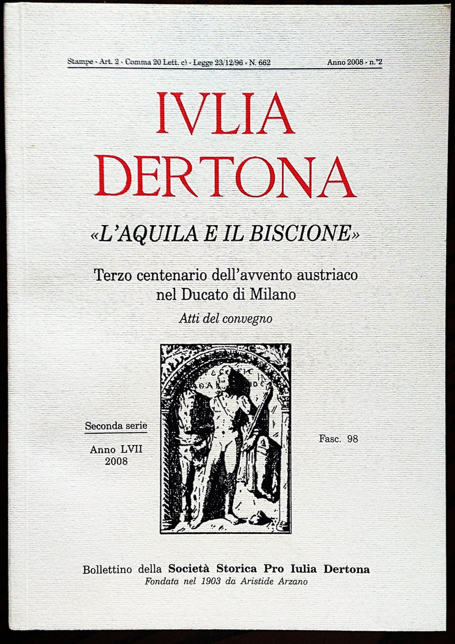 "L'aquila e il Biscione". Terzo centenario dell'avvento austriaco nel Ducato …