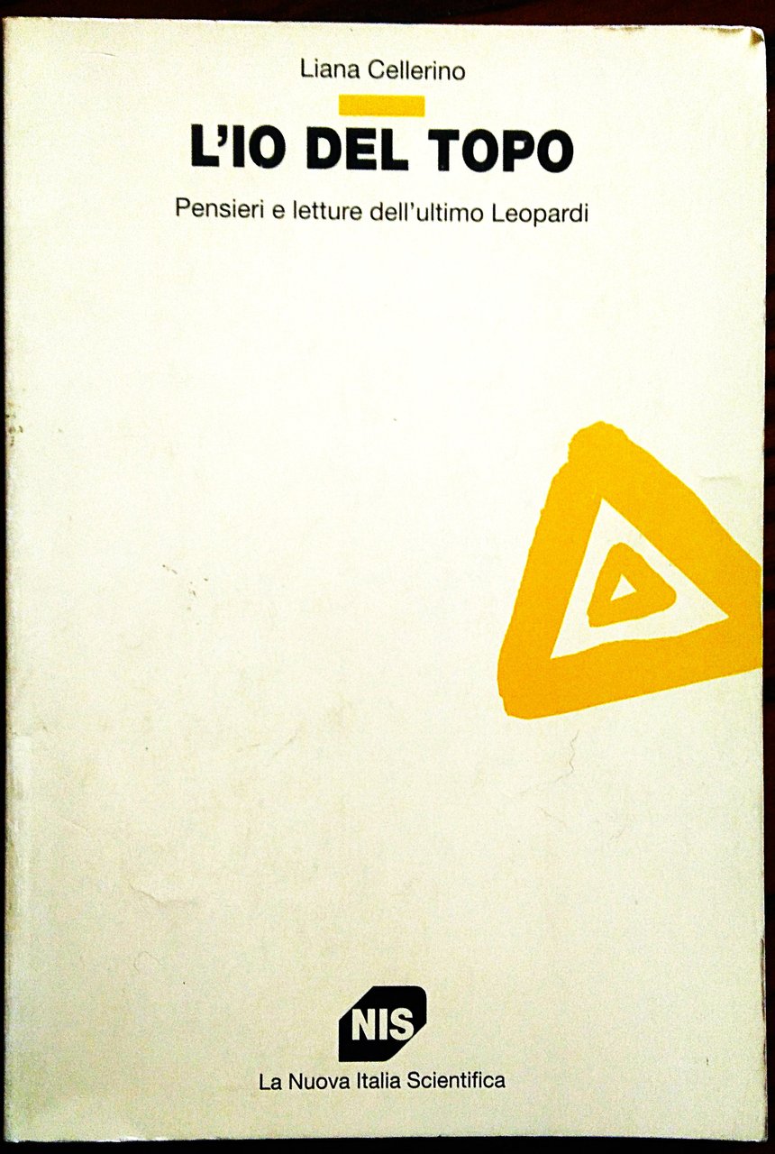 L'io del topo. Pensieri e letture dell'ultimo Leopardi.