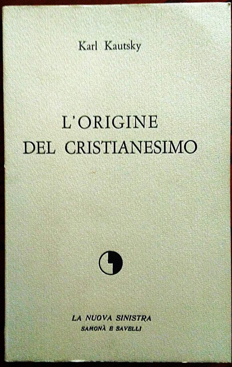 L'origine del cristianesimo. A cura di andrea Barbanelli.