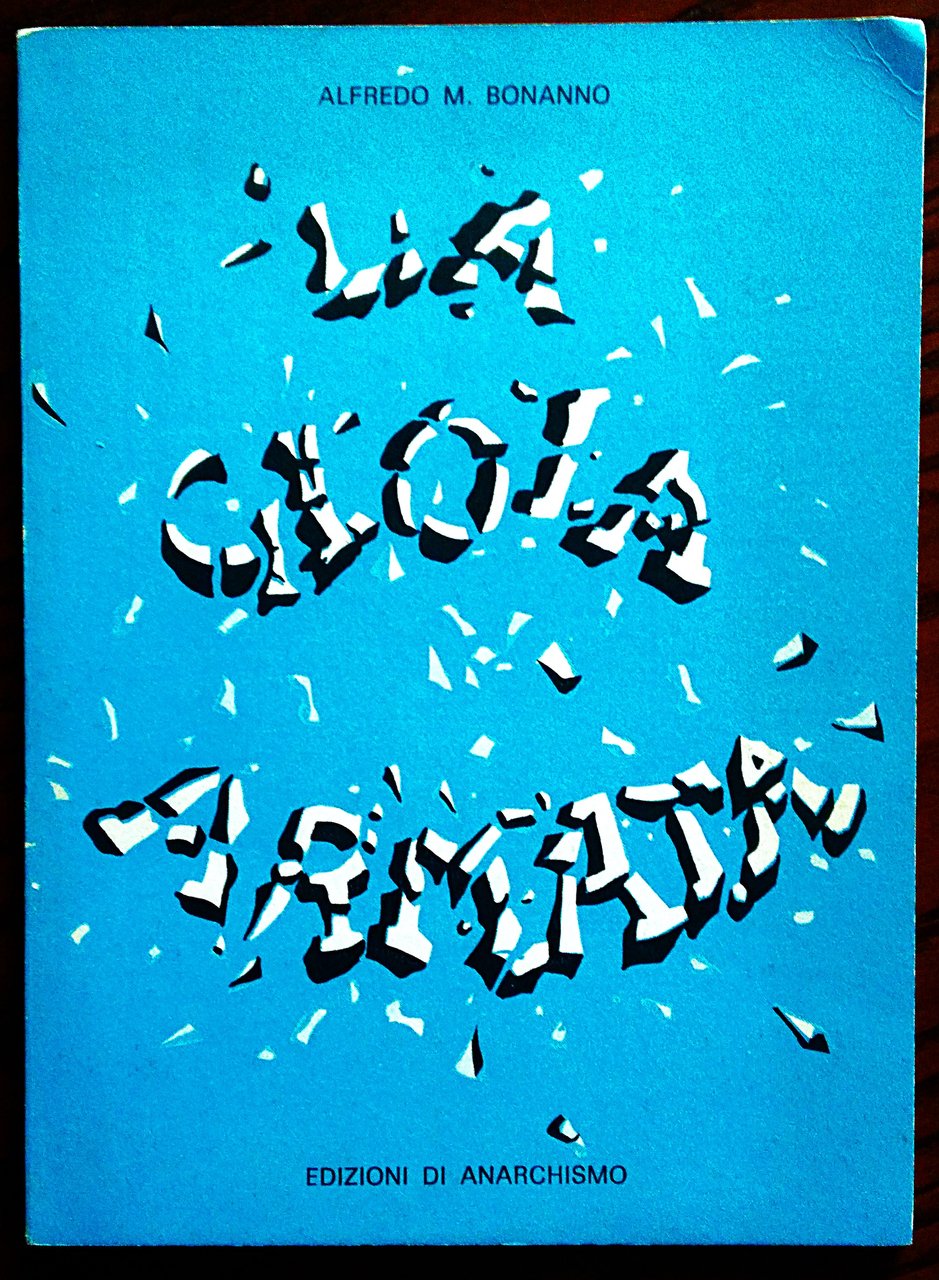 La gioia armata.