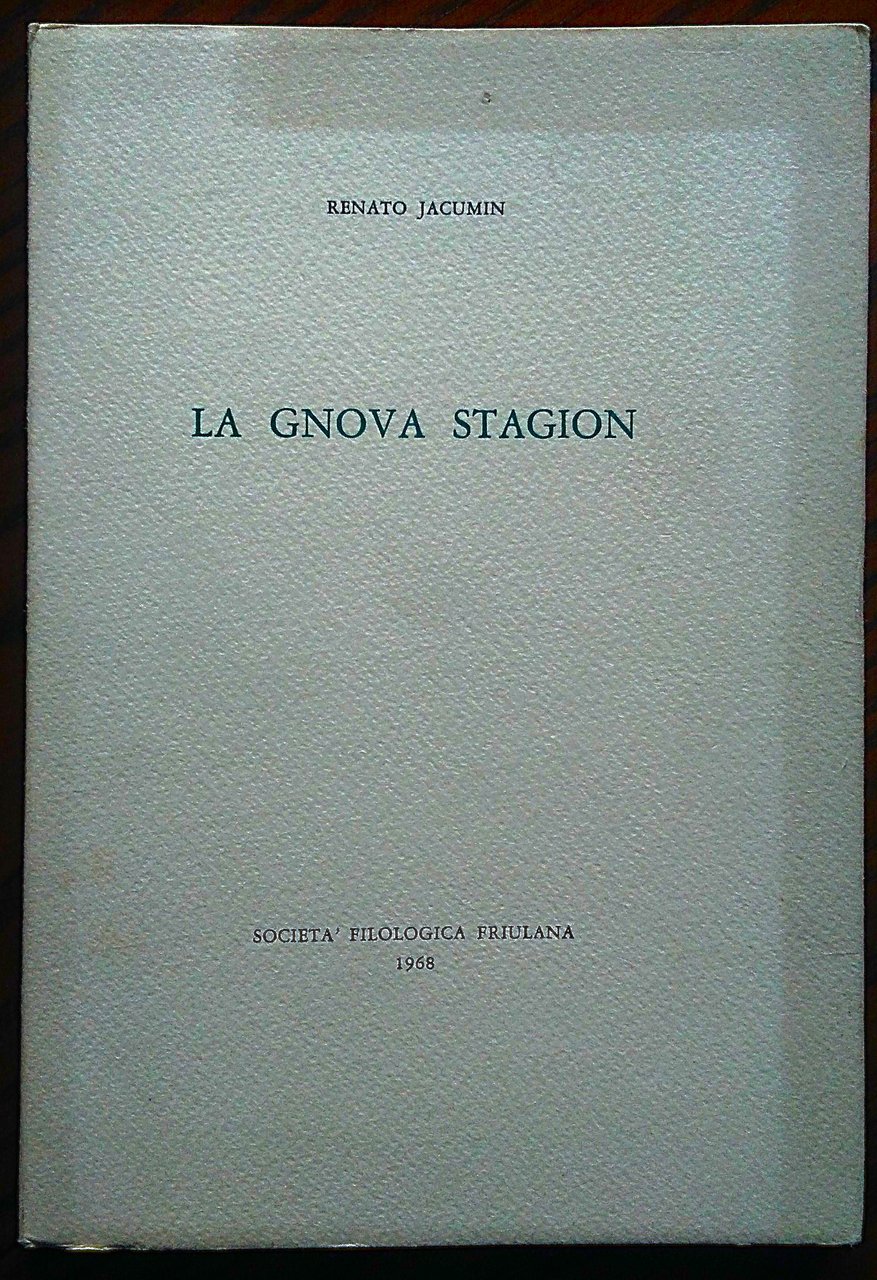 La gnova stagion.