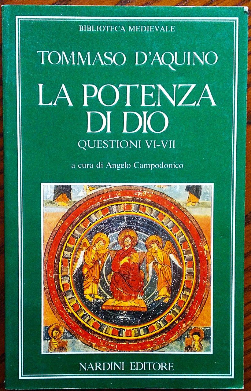La potenza di Dio. Questioni VI-VII. A cura di Angelo … | Immagine principale