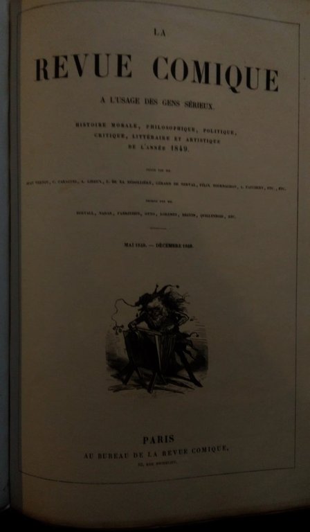 La Revue Comique à l'usage des gens sérieux. Histoire morale, …