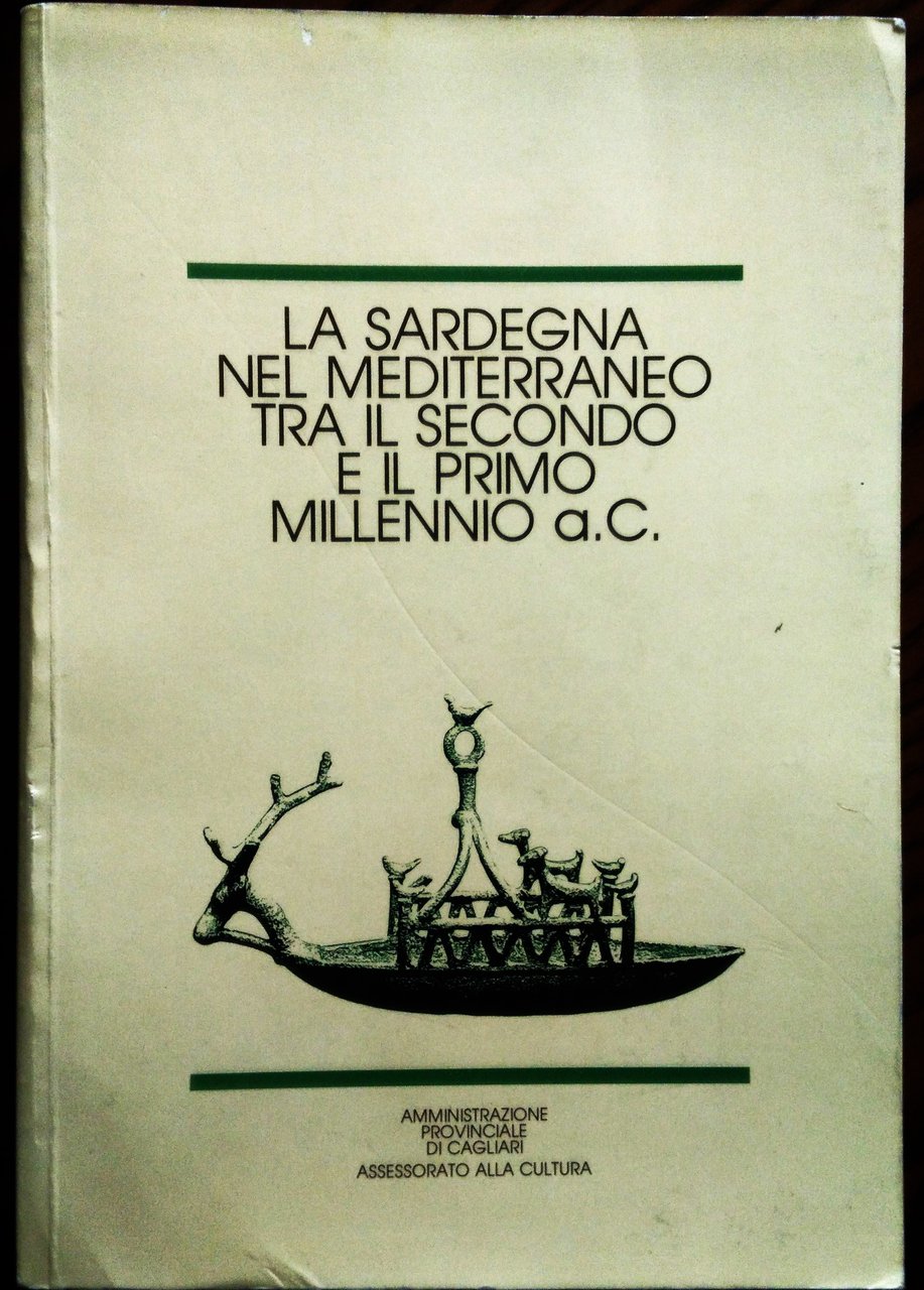 La Sardegna nel Mediterraneo tra il secondo e il primo …