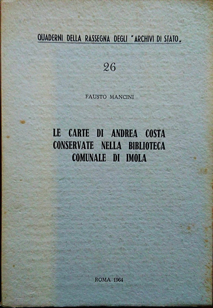 Le Carte Di Andrea Costa Conservate Nella Biblioteca Comunale Di … | Immagine principale