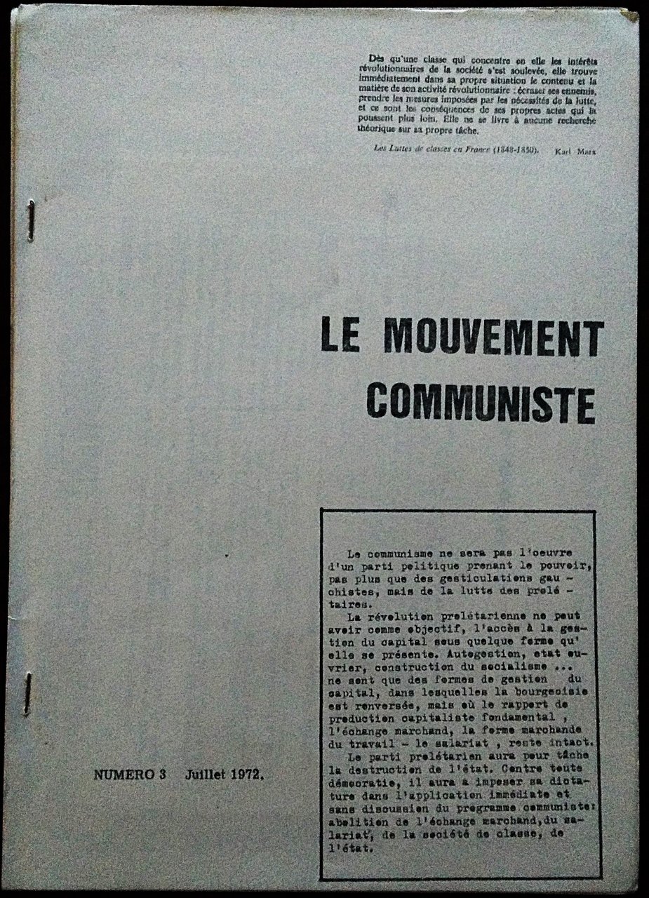 Le Mouvement communiste. Numero 3 Julliet 1972.