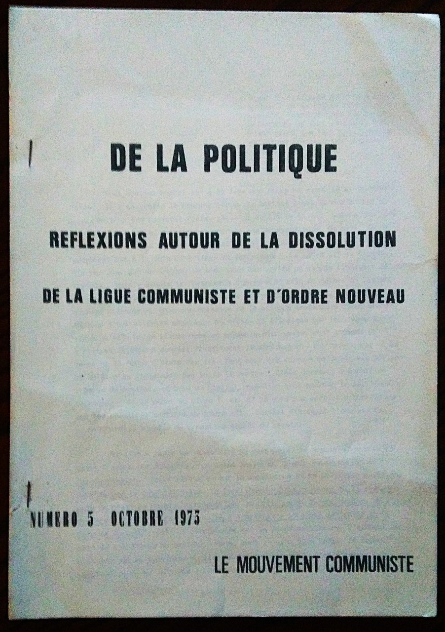 Le Mouvement communiste. Numero 5 Octobre 1973