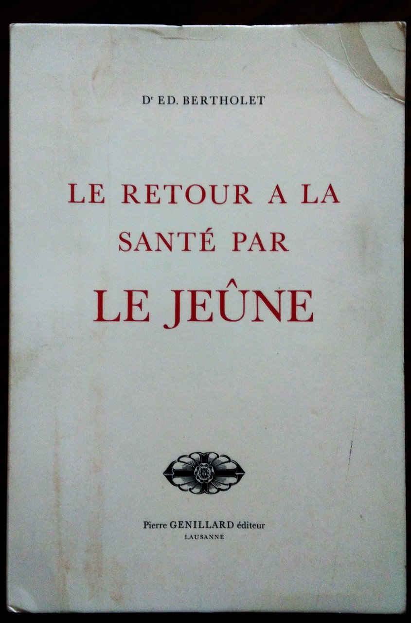 Le Retour a la Santé et à La Vie Saine …