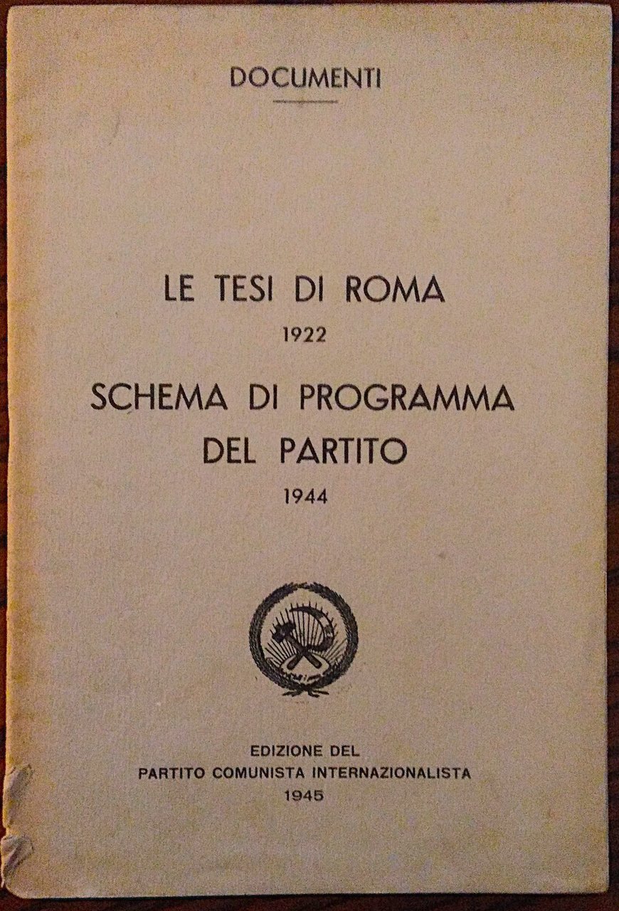 Le Tesi di Roma 1922. - Schema di programma del …