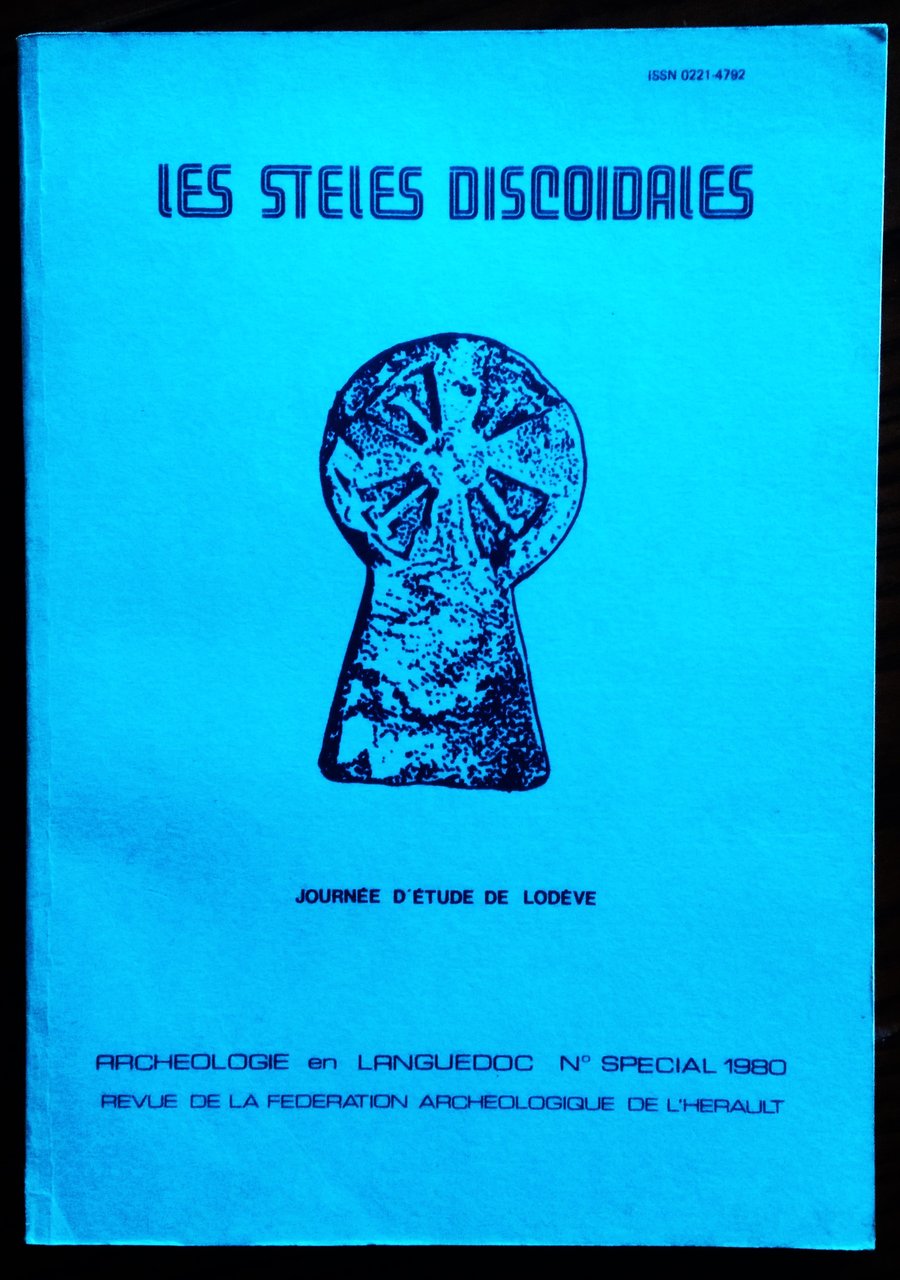 Les steles discoidales. Journée d'Étude de Lodève.