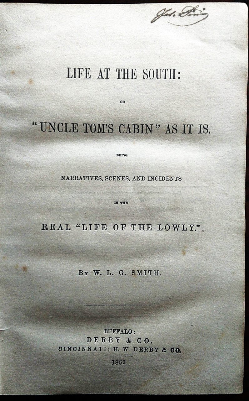Life at the South: or "Uncle Tom's Cabin" As It …