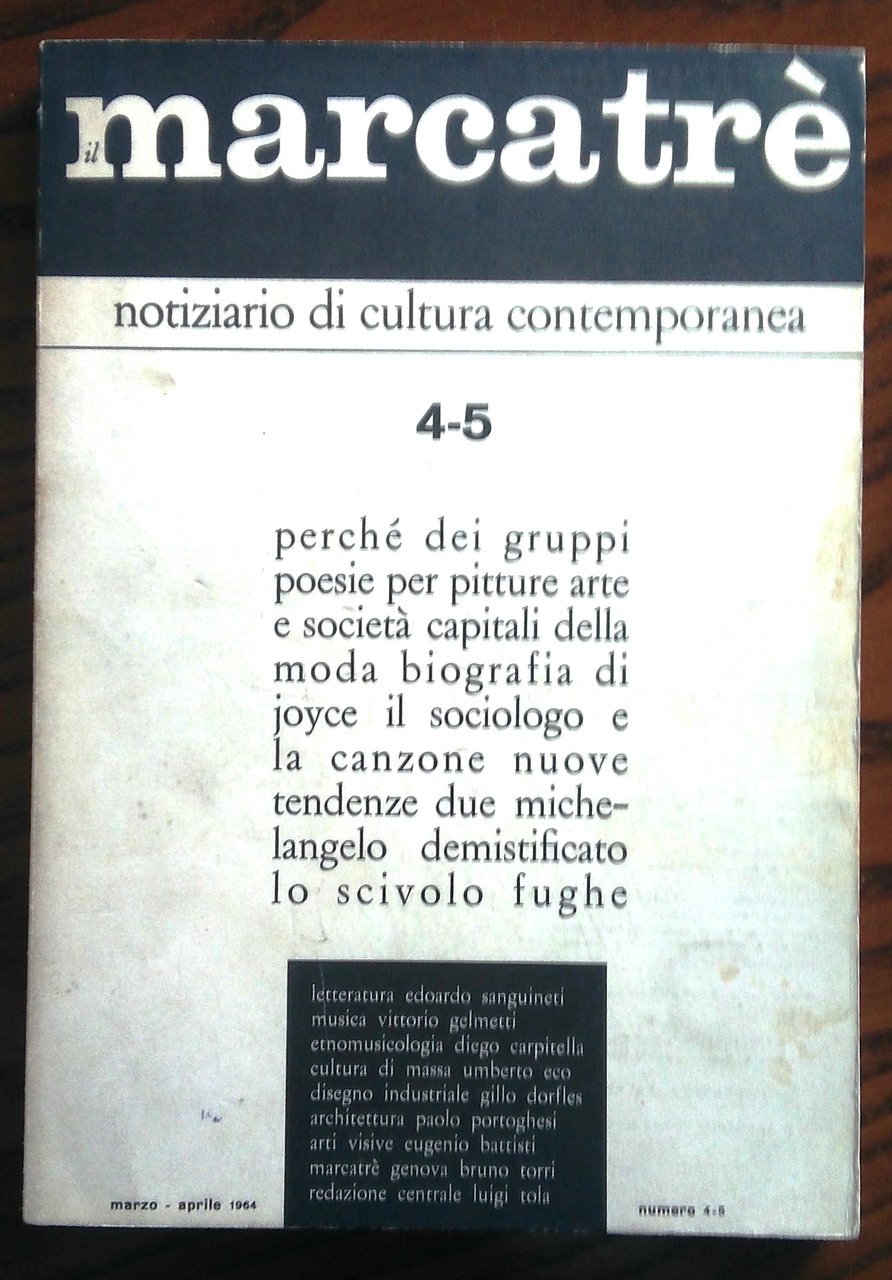 Marcatrè. Notiziario di cultura contemporanea. Marzo-aprile 1964, Numero 4-5.