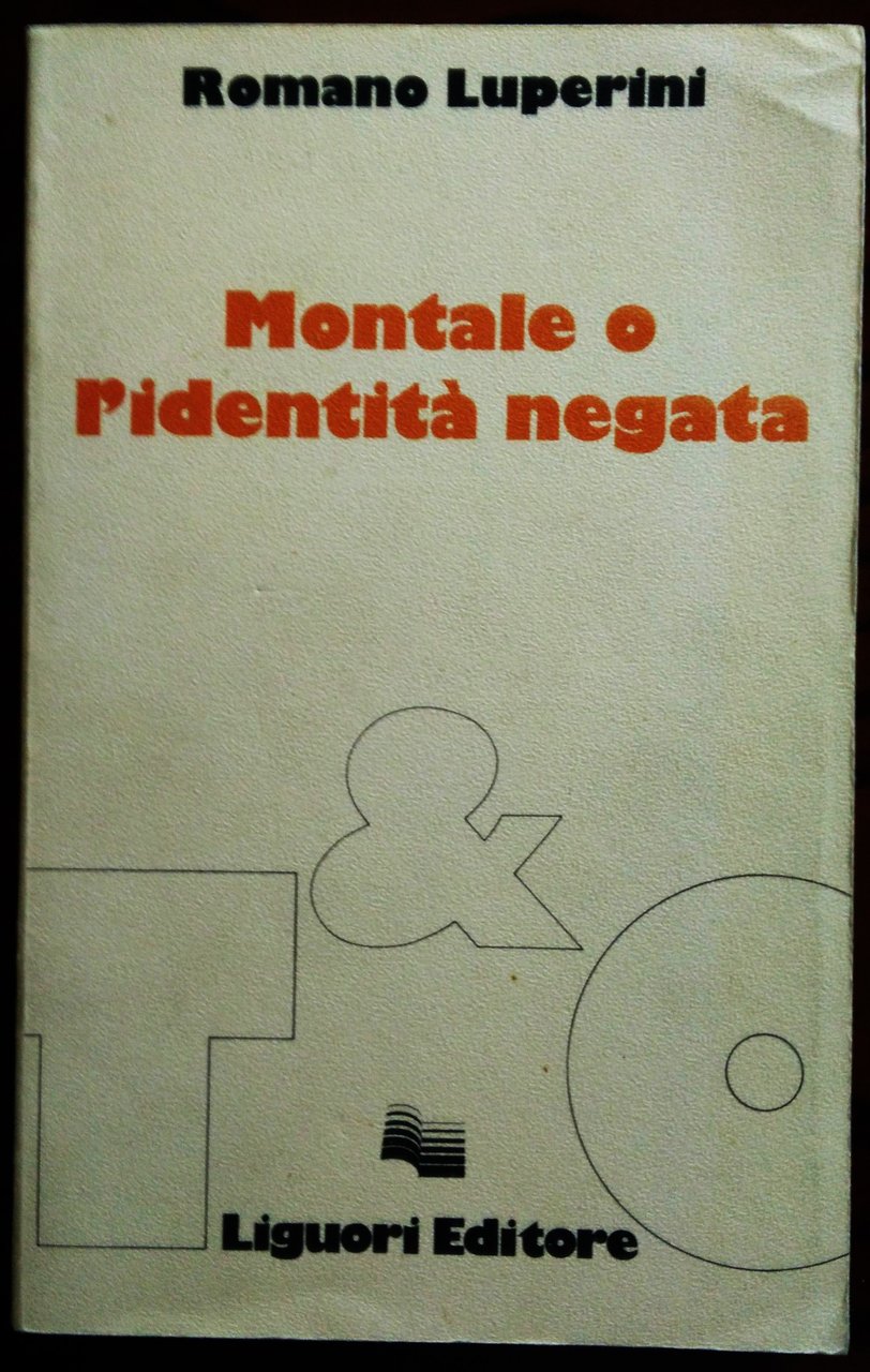 Montale o l'identità negata.