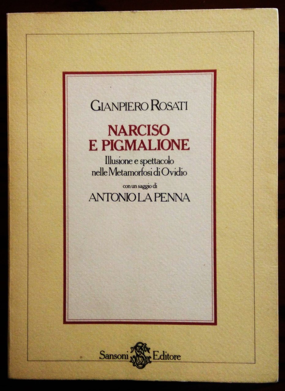 Narciso e Pigmalione. Illusione e spettacolo nelle Metamorfosi di Ovidio. …