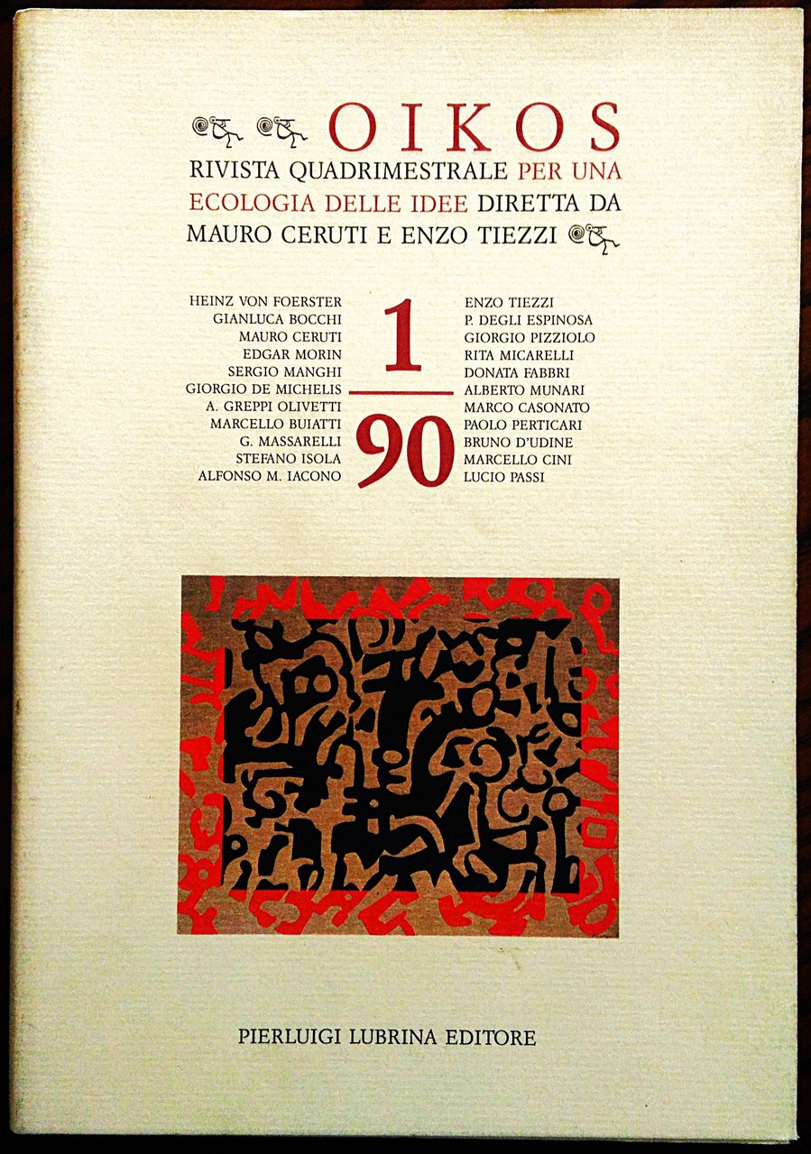 OIKOS. Rivista quadrimestrale per una ecologia delle idee diretta da …
