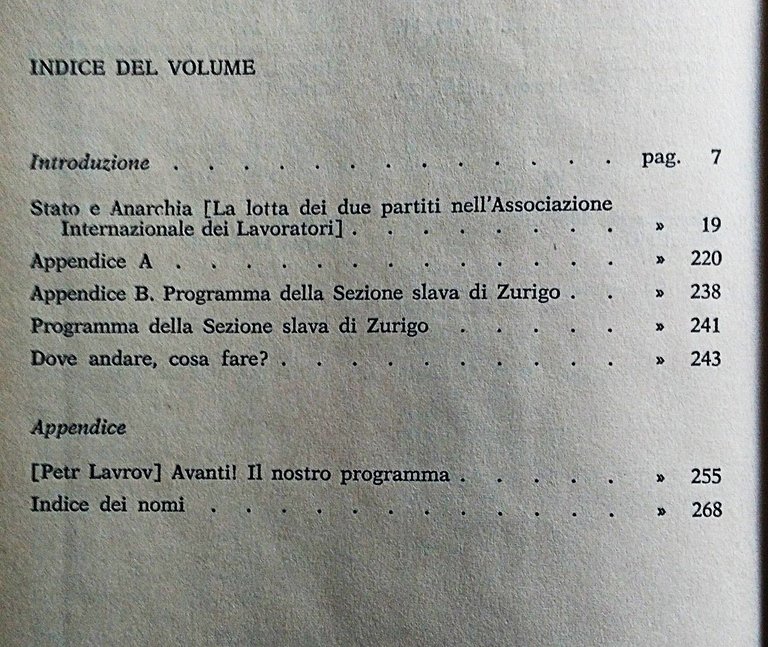 Opere complete. Volume IV. Stato e Anarchia. dove andare cosa …