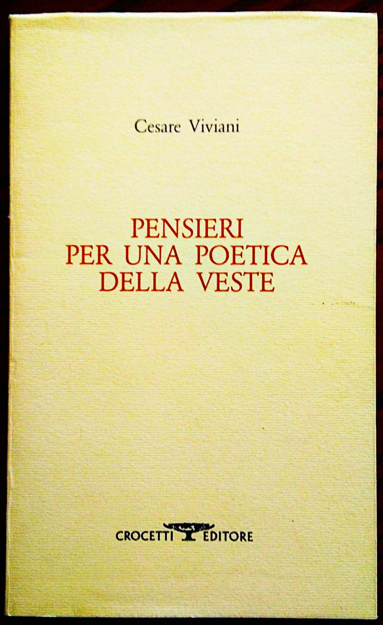 Pensieri per una poetica della veste.