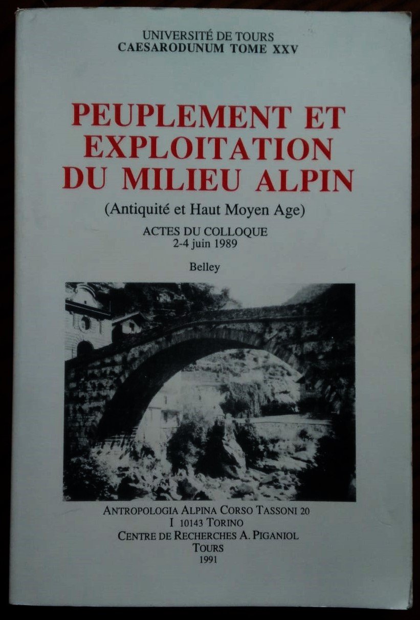Peuplement et exploitation du milieu alpin. (Antiquite et Haut Moyen …