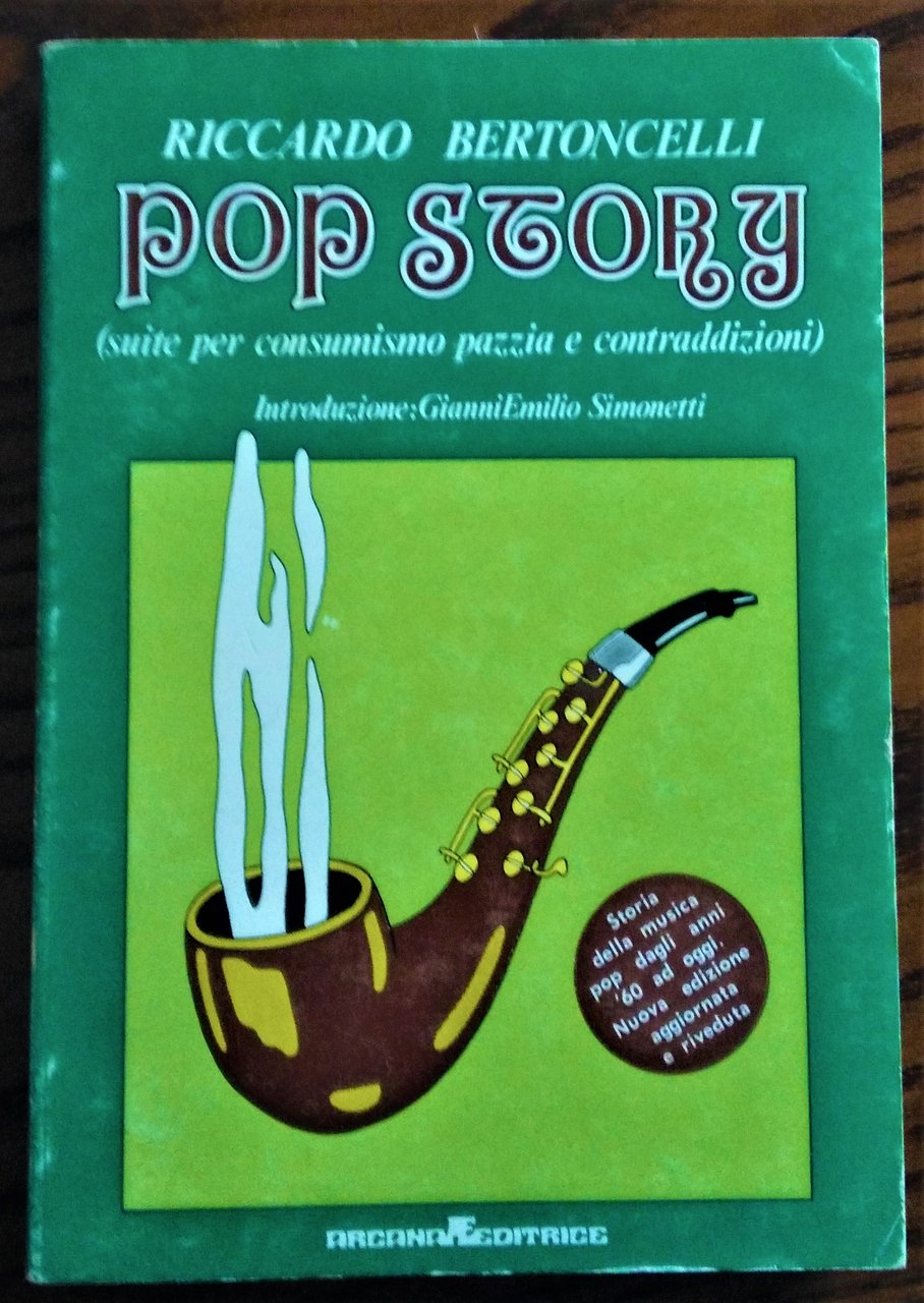 POP STORY (suite per consumismo, pazzia e contraddizioni). Introduzione: G.E. …