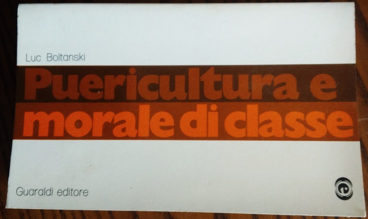 Puericultura e morale di classe.