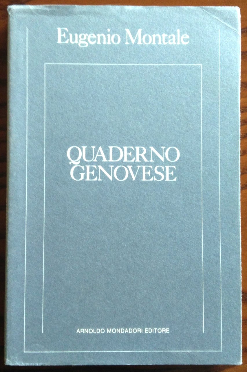 Quaderno Genovese. A cura di Laura Barile. Con uno scritto …