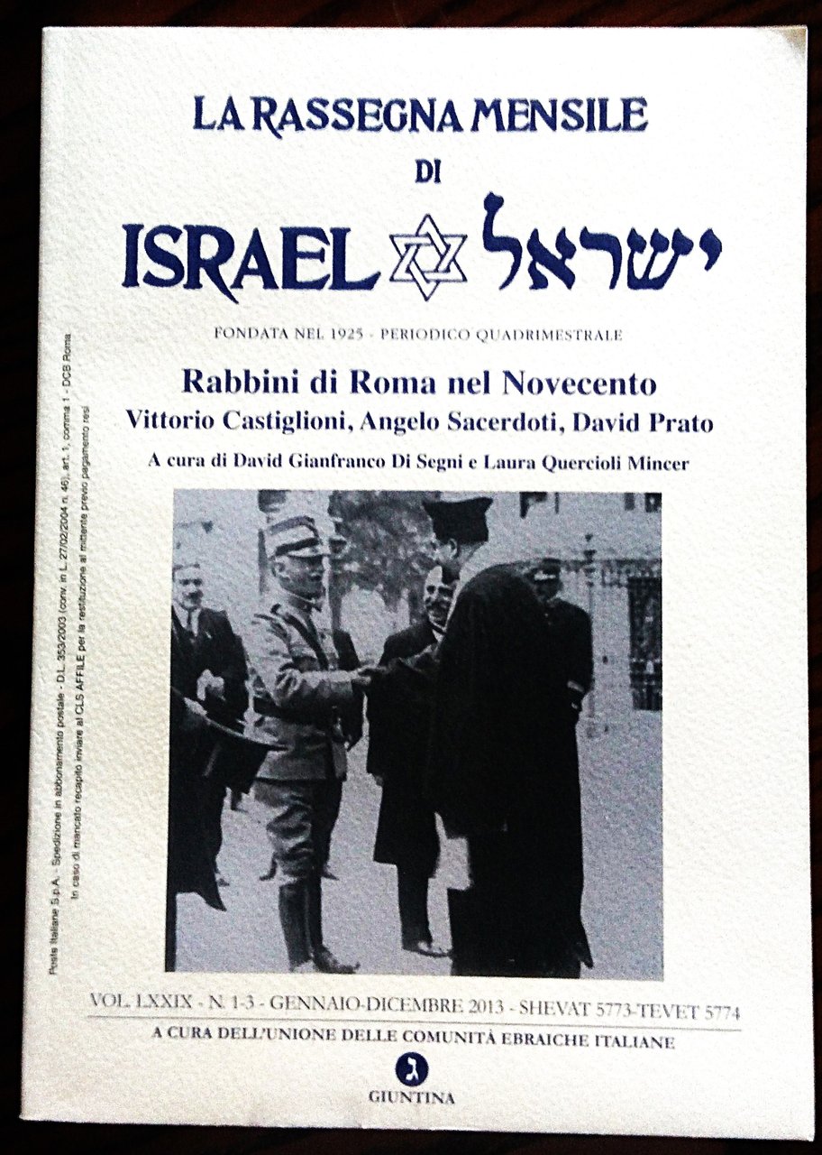 Rabbini di Roma nel Novecento. Vittorio Castiglioni, Angelo Sacerdoti, David …
