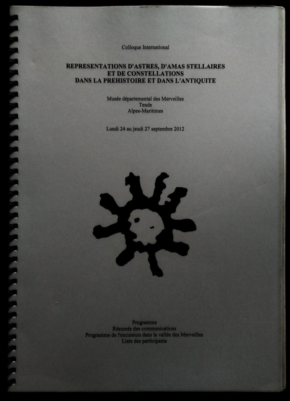Representations d'Astres, d'Amas Stellaires et de Constellations dans la Prehistoire …